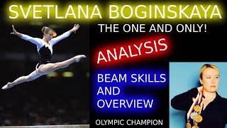 SVETLANA BOGINSKAYA - REMEMBER HOW ELEGANT SHE WAS? Olympian analyzes her beam skills and routine.