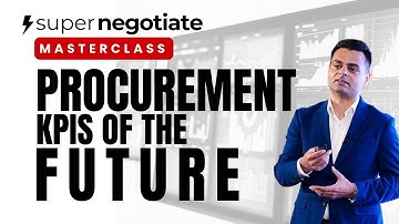 Masterclass - Procurement KPIs of the Future | Do not set your KPIs without watching this video!