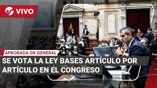 EN VIVO: LEY DE BASES, la Cámara de DIPUTADOS VOTA en PARTICULAR luego de la media sanción