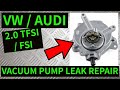 VW Audi 2.0 FSI TFSI - Vacuum Pump Oil Seal Leak Repair Removal Replacement (A3 A4 A6 TT Golf Leon)