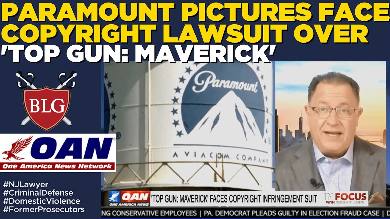 Paramount Pictures faces copyright lawsuit over 'Top Gun: Maverick' - w/ Robert Bianchi, Esq.