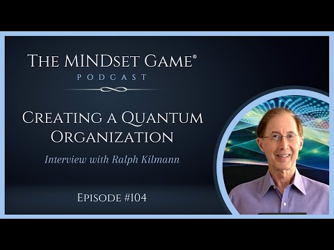 The MINDset Game® Podcast: Interview with Ralph Kilmann