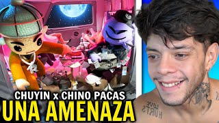 (REACCIÓN) Chuyin & Chino Pacas - Una Amenaza [Official Video]