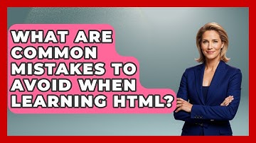 What Are Common Mistakes to Avoid When Learning HTML? | Simple HTML Studio News