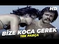Bize Koca Gerek | Eski Türk Filmi Full İzle