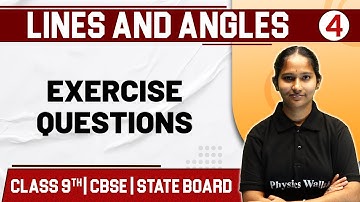 LINES AND ANGLES - 04 | Exercise Questions | Maths | Class 9th / CBSE / State Board
