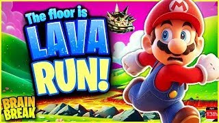 Super Mario Run  The Floor is Lava  Brain Break Chase  Just Dance  Matthew Wood
