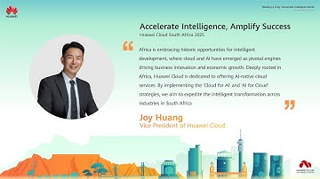Huawei South Africa Connect 2025: Joy Huang Shares Huawei Cloud’s AI strategy and innovation