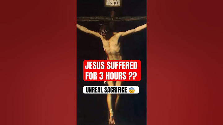 How Long Did Jesus Really Suffer on the Cross? (The Truth Will Shock You)