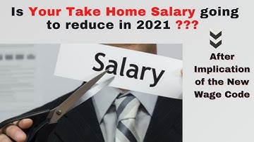 Impact of New Wage Code on CTC. Is Your Salary Going to Be Reduced or Is Expected to Go Up.