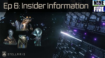 Insider Information - Stellaris Multiplayer - Episode - 6