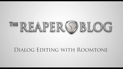 Dialog Editing with Room tone