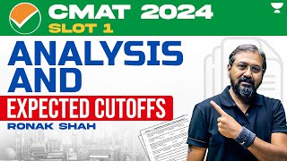 CMAT 2024 | SLOT 1 Analysis and Expected Cutoffs | Ronak Shah｜Unacademy CAT