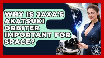 Why Is JAXA