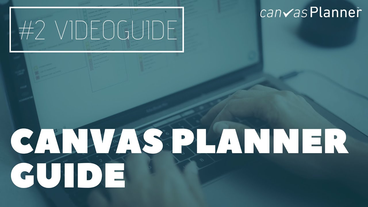 Canvas Planner Guide - YouTube