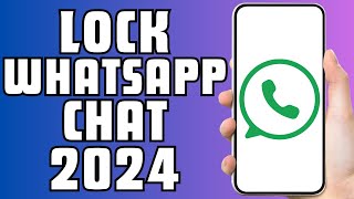 How to Lock Any WhatsApp Chat screenshot 4