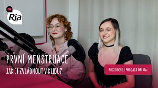 Podcast OnRia | #7 První menstruace