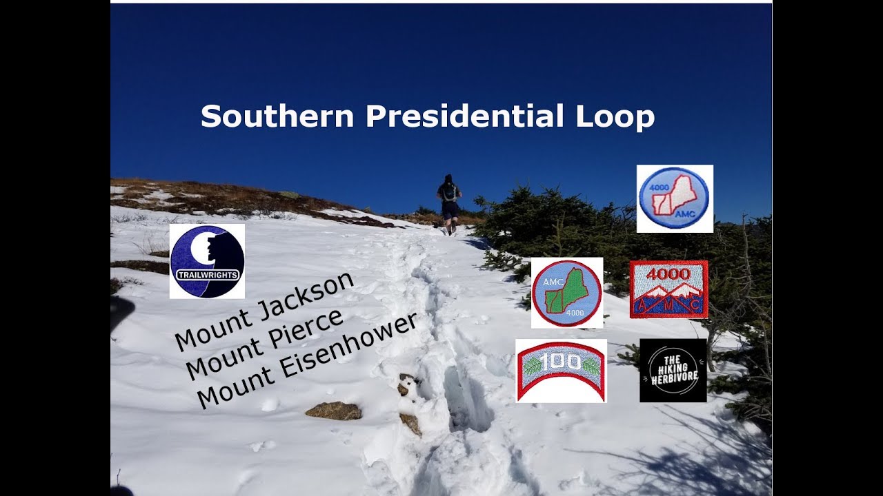 Southern Presidential Loop Mount Jackson Mount Pierce Mount