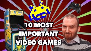 The 10 Most Influential Video Games of All Time