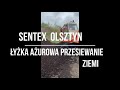 Sentex olsztyn yka aurowa przesiewanie ziemi