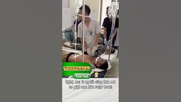 6 Người nhập viện sau khi uống rượu vào buổi trưa, nghi do ngộ độc #tintuc #capnhat #rượu
