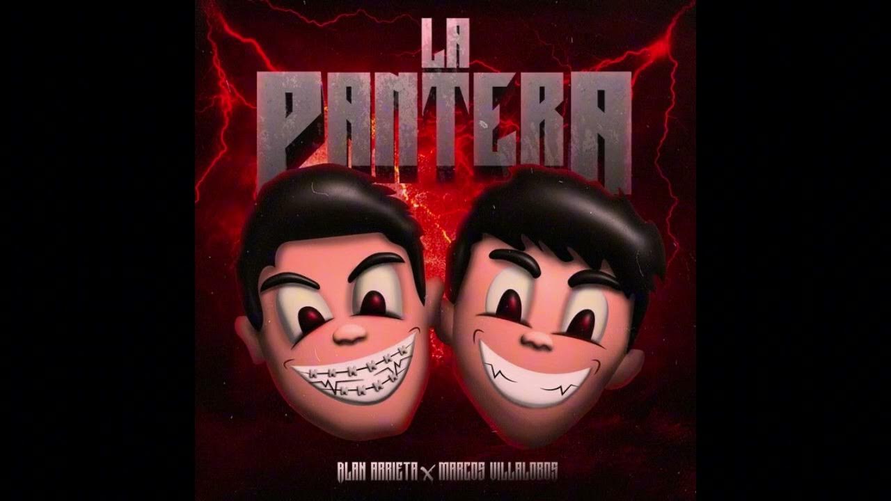 La Pantera - Marcos Villalobos & Alan Arrieta La Pantera - Marcos Villalobos & Alan Arrieta