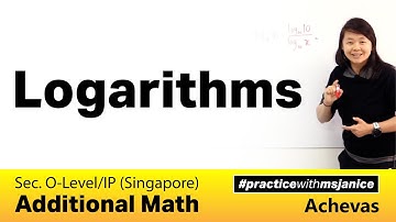 Logarithms | O-Level/IP Additional Math #practicewithmsjanice