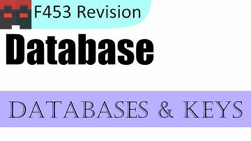 F453 | Database | Databases & Keys
