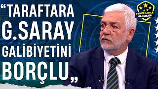 Gürcan Bilgiç: "Fenerbahçe Takımı, Taraftara Galatasaray Galibiyeti Borçlu"