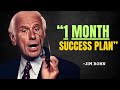 TRANSFORM YOUR LIFE WITH 1 MONTHS SUCCESS PLAN Jim Rohn Motivation TRANSFORM YOUR LIFE WITH 1 MONTHS SUCCESS PLAN Jim Rohn Motivation