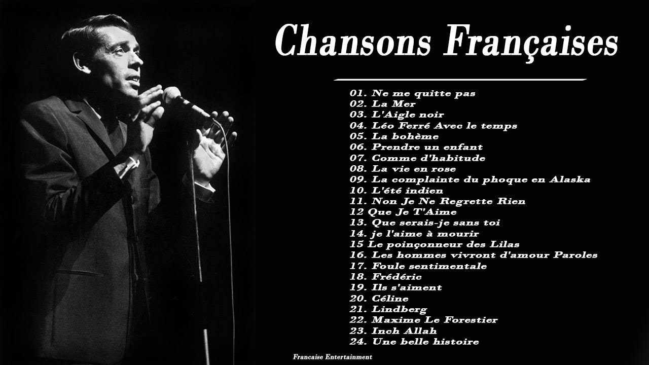  Les  30 Plus Belles Chansons  Fran aises  100 Meilleures  