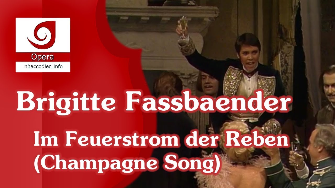 [Brigitte Fassbaender] Im Feuerstrom der Reben (Champagne Song)