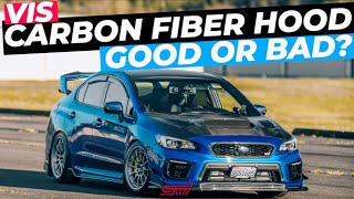 CARBON FIBER HOOD (VIS) | WORTH THE MONEY? | FITMENT ISSUES | 20152021 SUBARU WRX STI