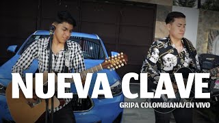 Gripa Colombiana- Nueva Clave [En Vivo 2023]