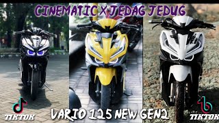 KUMPULAN VIDEO CINEMATIC X JEDAG JEDUG || VARIO125 || TERBARU 🔥