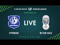 LIVE | Vitebsk – RCOR BSU. 17th of October 2020. Kick-off time 4:00 p.m. (GMT+3)