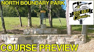 Course Preview: North Boundary Park Disc Golf Course - 2022 Butler County Disc Golf Classic Layout!