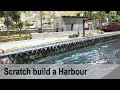 Scratch build a Harbour in H0-scale