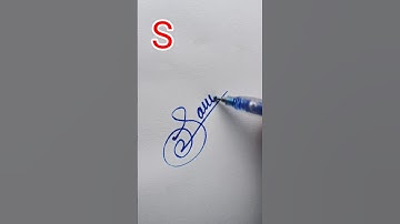 S signature making tutorial for beginner