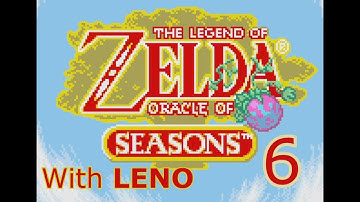 The Legend of Zelda: Oracle of Seasons (GBC) with LENO - Part 6