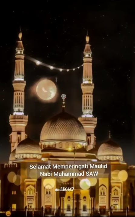 STORY WA MAULID NABI MUHAMMAD SAW || STORY WA ISLAMI || STORY WA TERBARU 2020