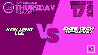 [4K] KokMing + Lee vs CheeYeow + Desmond [RON+KBSC THURSDAY #17/2024 @ 02 May 2024]