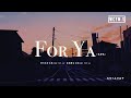 你的大表哥曲甲 - for ya（男聲版）「所有美好全部come for ya，我的愛也全部come for ya」【動態歌詞/pīn yīn gē cí】