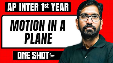 Motion in a Plane One Shot in Telugu | AP Inter 1st Year | Physics | IPE & EAPCET