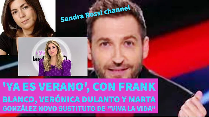 'Ya es verano', con Frank Blanco, Vernica Dulanto ...