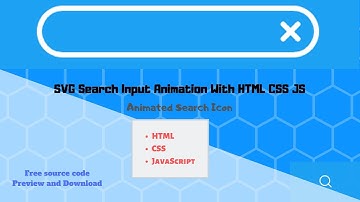 SVG Search Input Animation With HTML CSS JS | Animated Search Icon