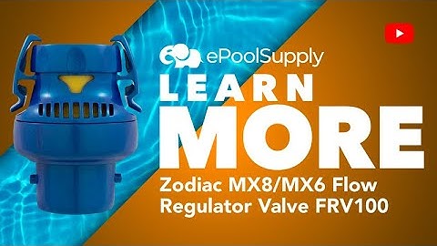 How to Install Your Zodiac MX8/MX6 Flow Regulator Valve FRV100