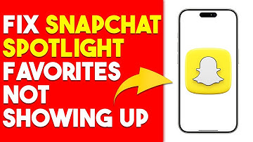 How To Fix Snapchat Spotlight Favorites Not Showing Up (What To Do To Troubleshoot The Issue?)