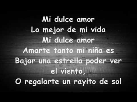 Mi Dulce Amor - El Duo Con Clase Ft. Yelsid [Letra/Lirica]