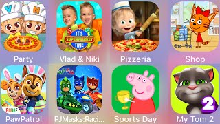 Vlad & Niki Supermarket,Cooking Party,My Talking Tom,Peppa Pig,PJ Masks ,Masha Pizzeria,PAW Patrol screenshot 3